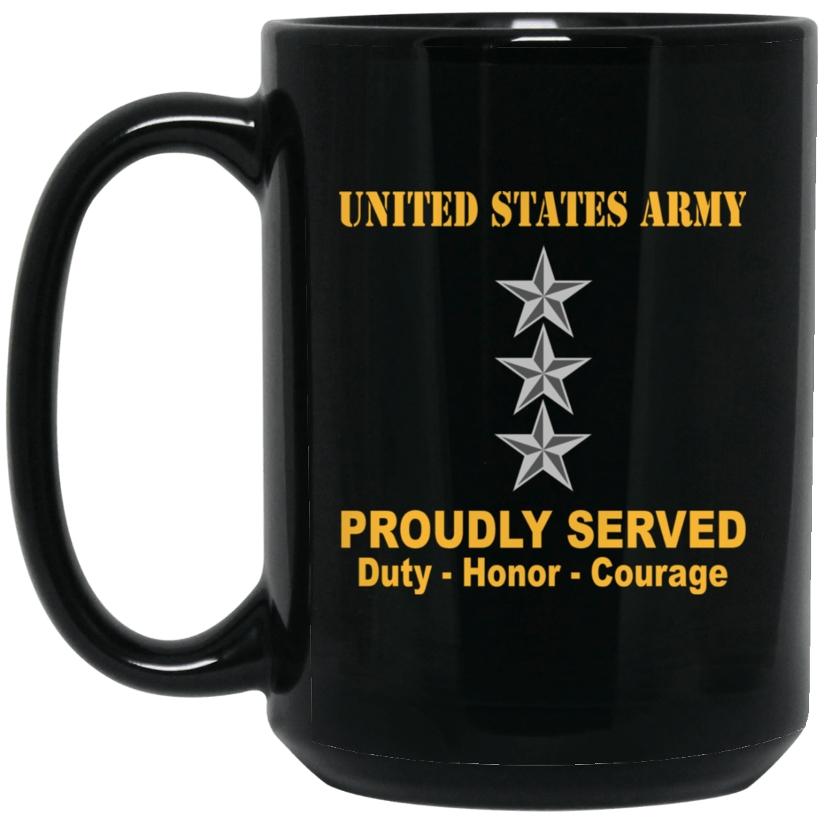 US Army O-9 Lieutenant General O9 LTG General Officer Ranks Proudly Served Black Mug Black Mug-Mug-Army-Ranks-Veterans Nation