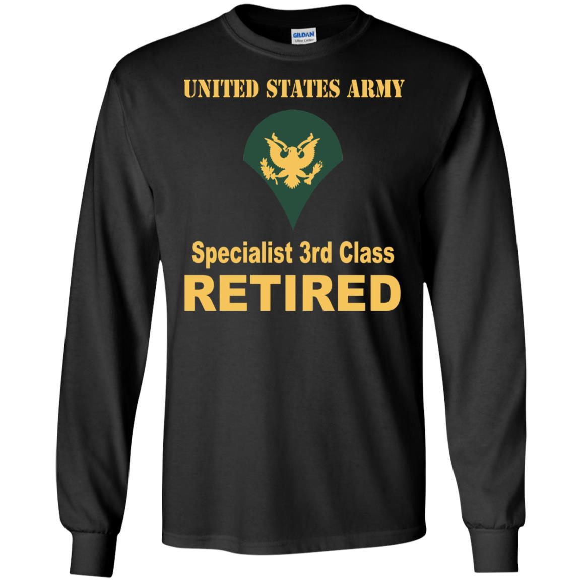 US Army E-4 SPC E4 Specialist Specialist 3rd Class Reired Men T Shirt On Front-TShirt-Army-Veterans Nation