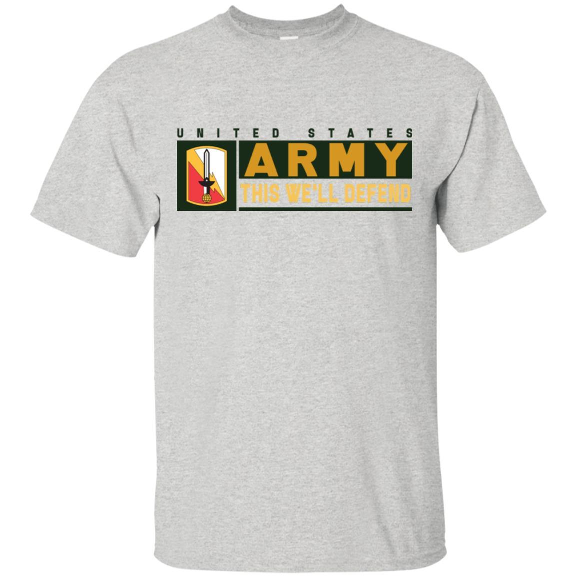 US Army 21ST SIGNAL BRIGADE- This We'll Defend T-Shirt On Front For Men-TShirt-Army-Veterans Nation