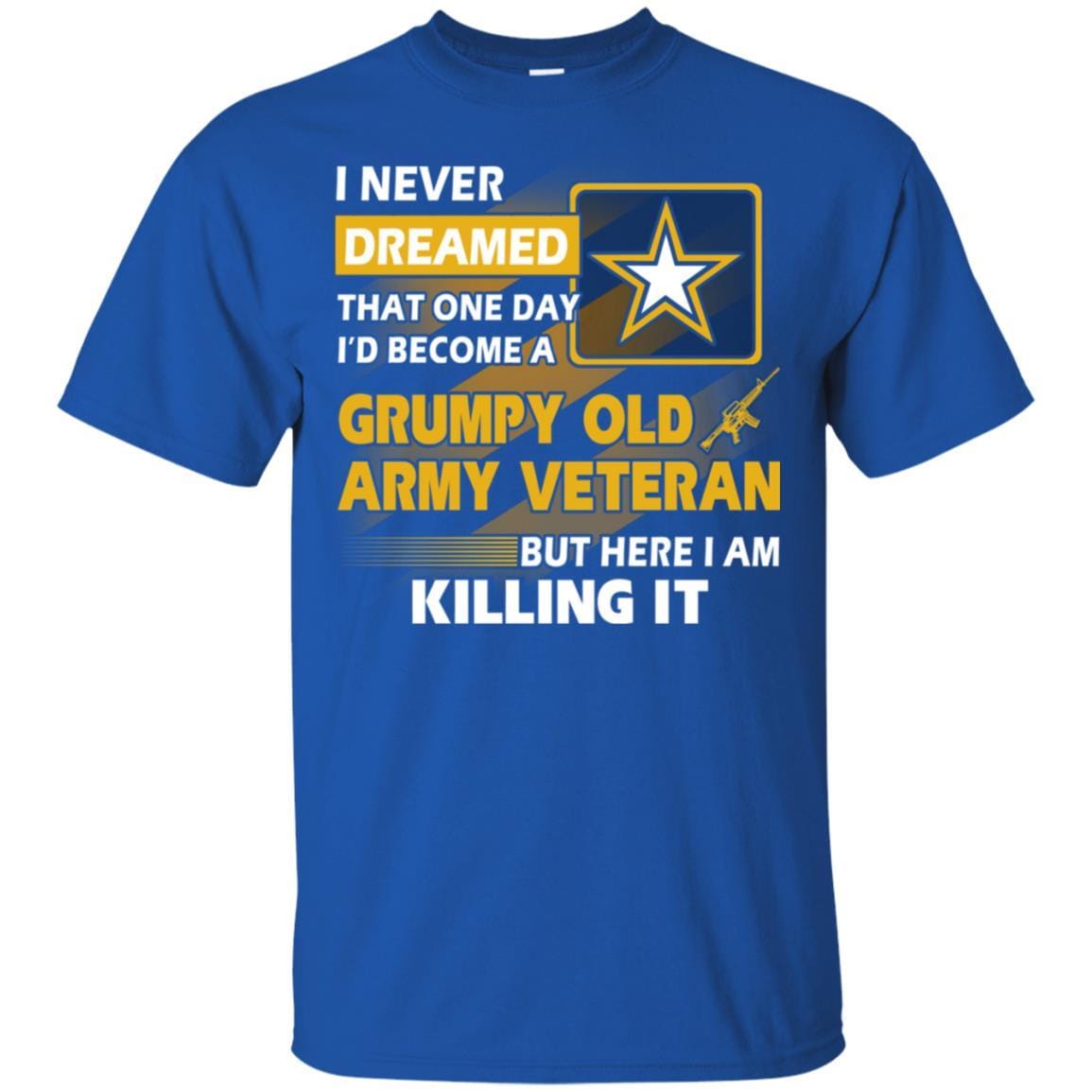 US Army T-Shirt "Grumpy Old Veteran" On Front-TShirt-Army-Veterans Nation