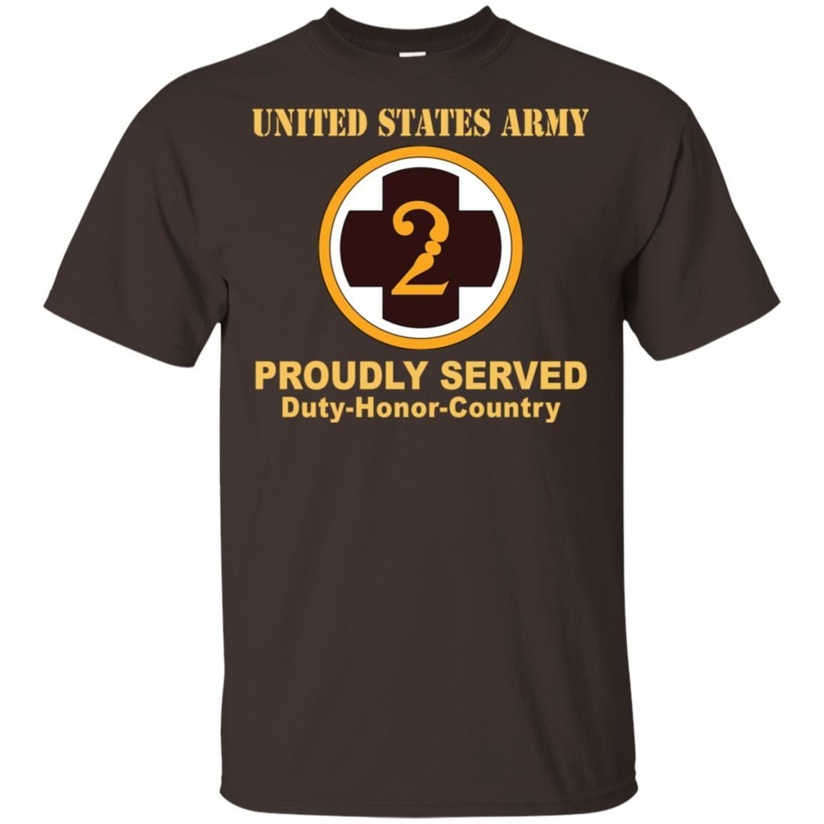 US ARMY 2ND MEDICAL BRIGADE- Proudly Served T-Shirt On Front For Men-TShirt-Army-Veterans Nation