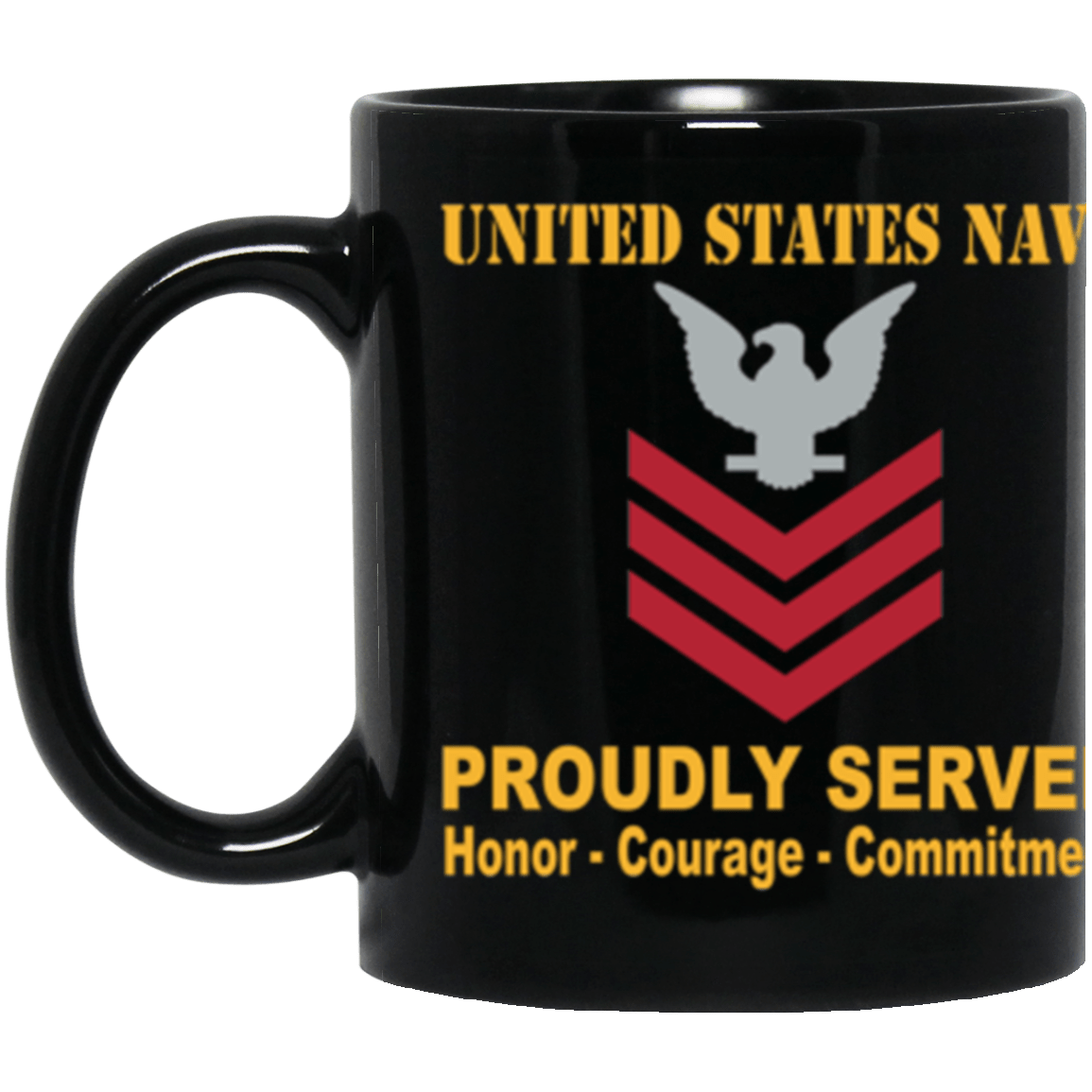 US Navy E-6 Petty Officer First Class E6 PO1 Collar Device Proudly Served Core Values 11 oz. Black Mug-Drinkware-Veterans Nation