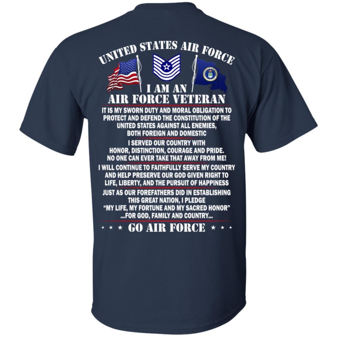 US Air Force E-7 Old Style Rank - Go Air Force T-Shirt On Back-TShirt-USAF-Veterans Nation