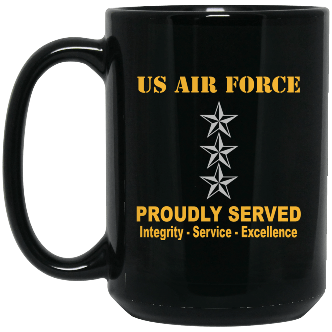 US Air Force O-9 Lieutenant General Lt Ge O9 General Officer Ranks Proudly Served Black Mug 11 oz - 15 oz-Mug-USAF-Ranks-Veterans Nation