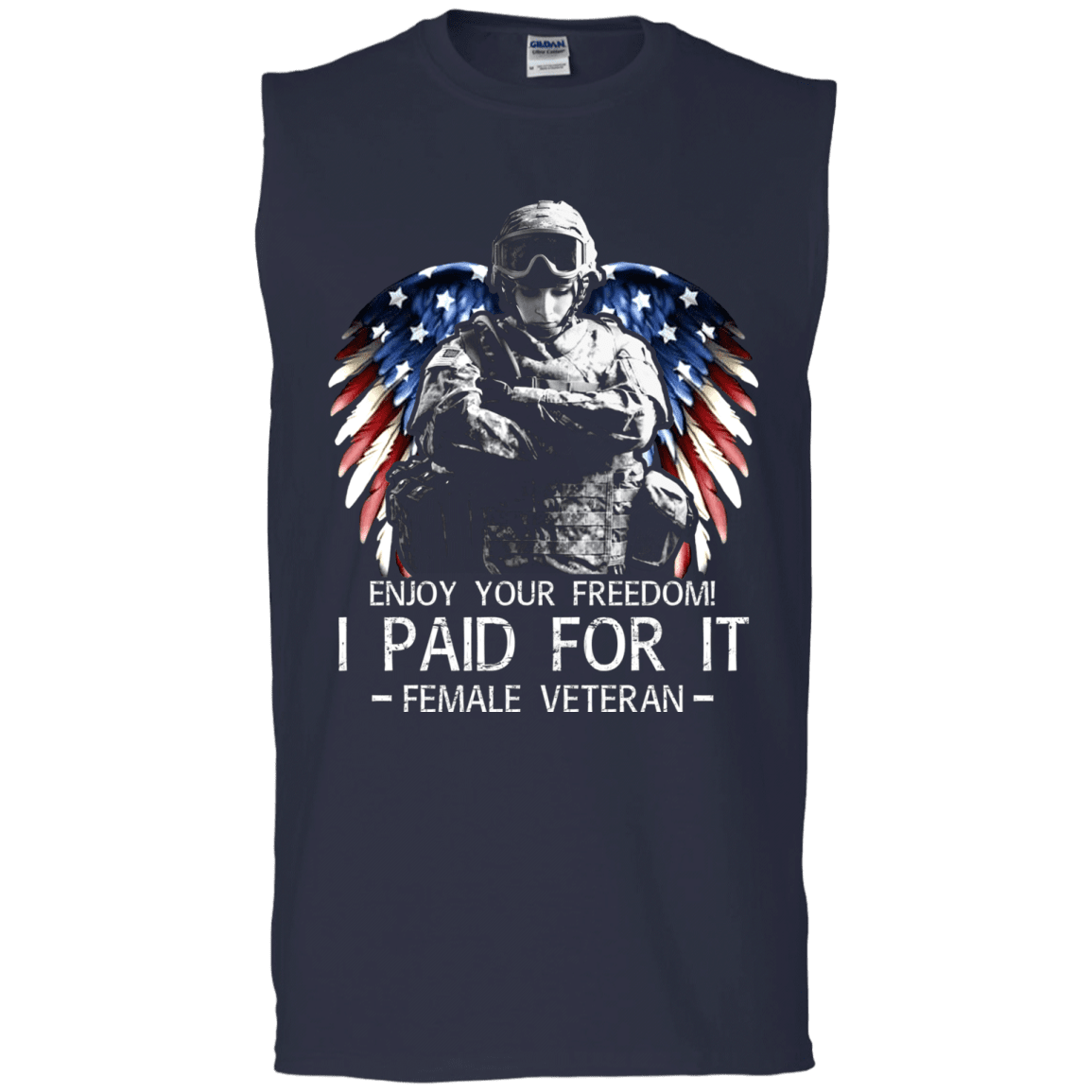 Military T-Shirt "Female Veteran - Enjoy your freedom I paid for it Women" Front-TShirt-General-Veterans Nation