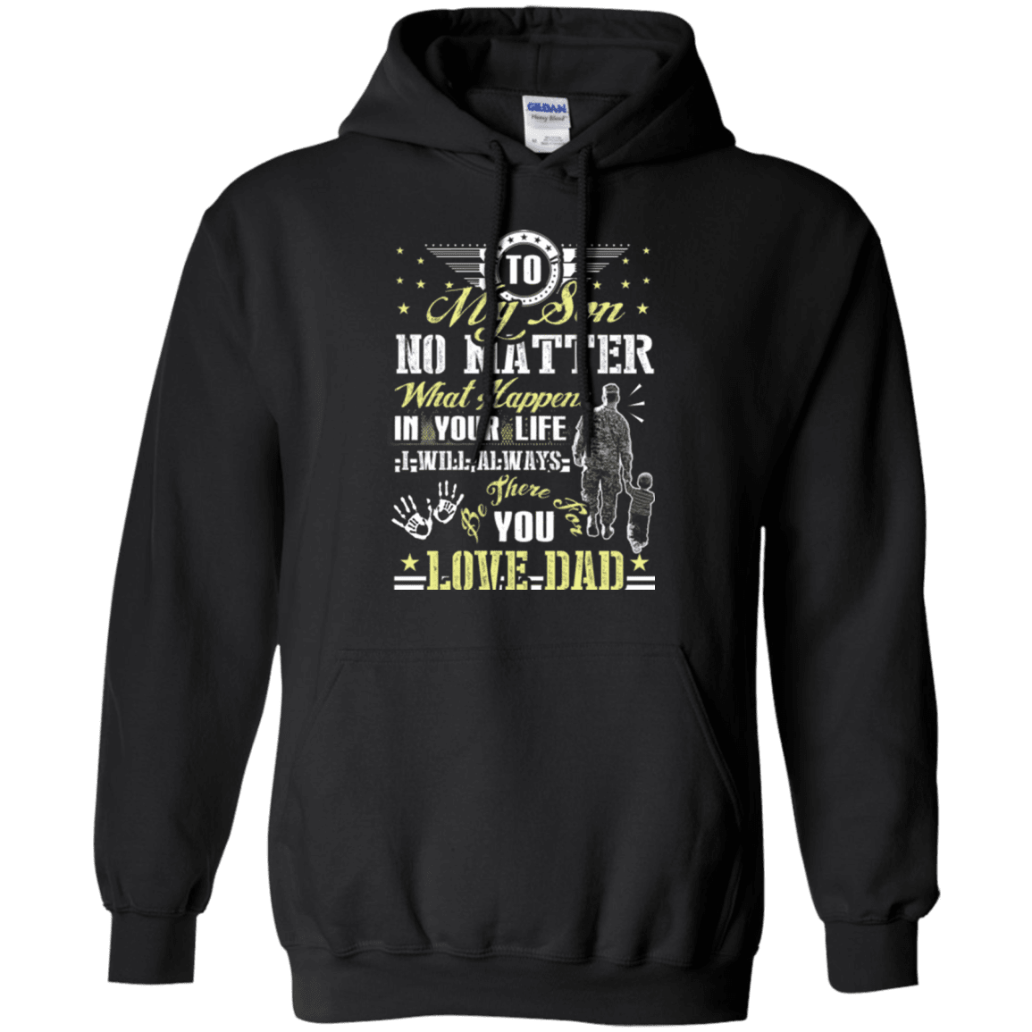 Military T-Shirt "To My Son No Matter I Will Always Be There For You Veteran Dad"-TShirt-General-Veterans Nation