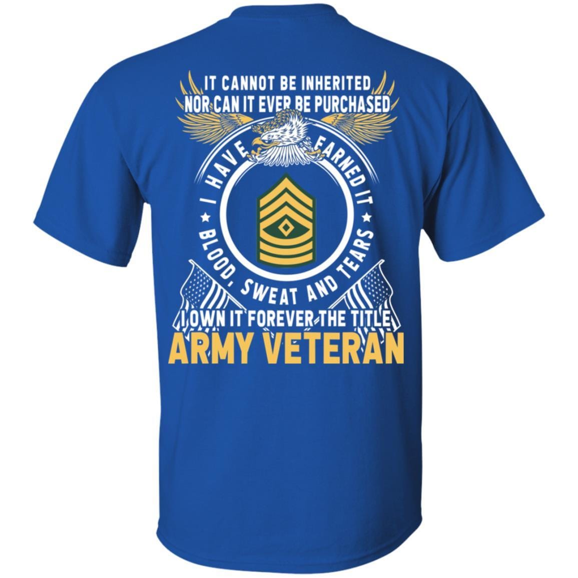 US Army E-8 First Sergeant E8 1SG Noncommissioned Officer Ranks T-Shirt For Men On Back-TShirt-Army-Veterans Nation