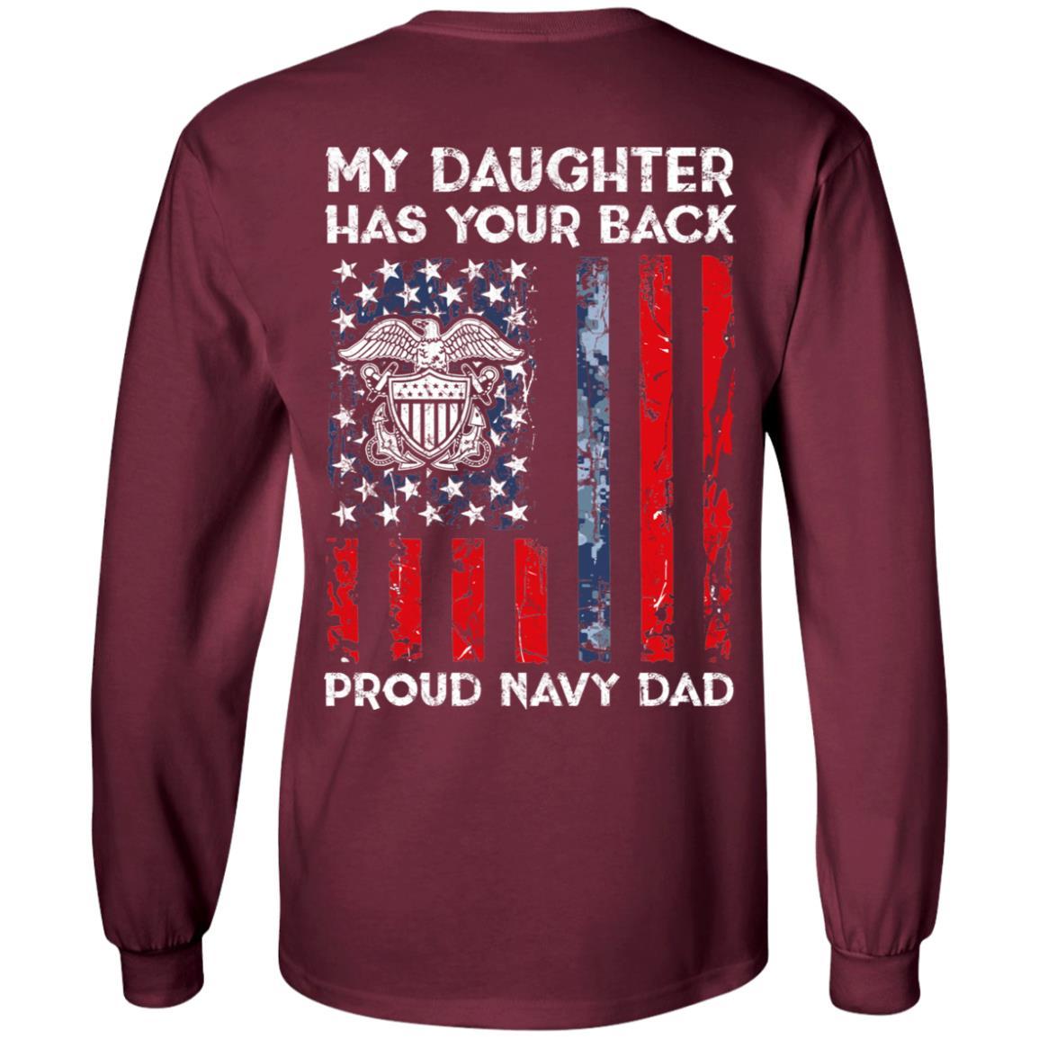 My Daughter Has Your Back - Proud Navy Dad Men T Shirt On Back-TShirt-Navy-Veterans Nation