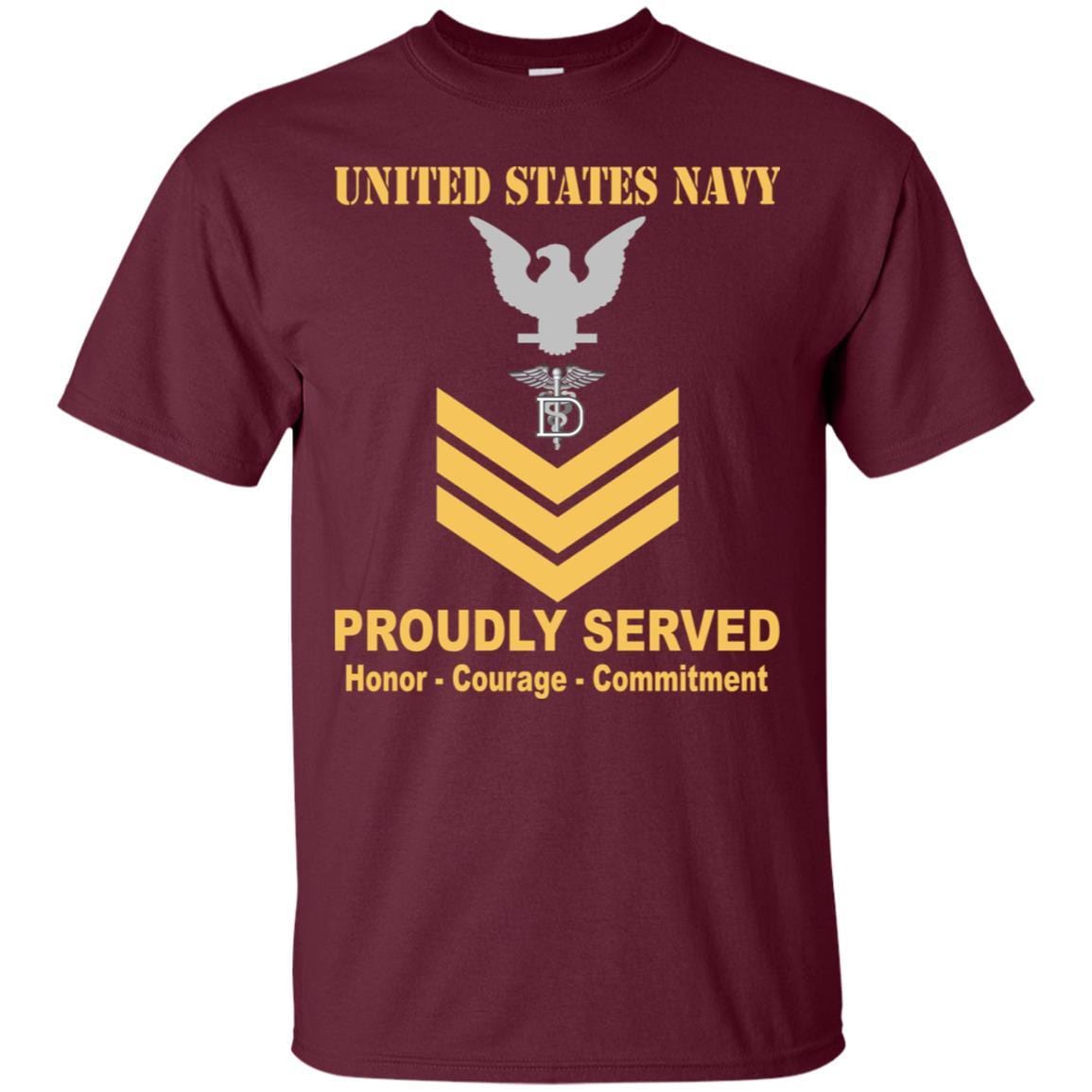 Navy Dental Technician Navy DT E-6 Rating Badges Proudly Served T-Shirt For Men On Front-TShirt-Navy-Veterans Nation