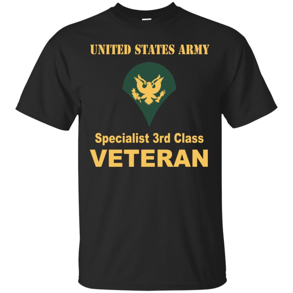US Army E-4 SPC E4 Specialist Specialist 3rd Class Veteran Men T Shirt On Front-TShirt-Army-Veterans Nation