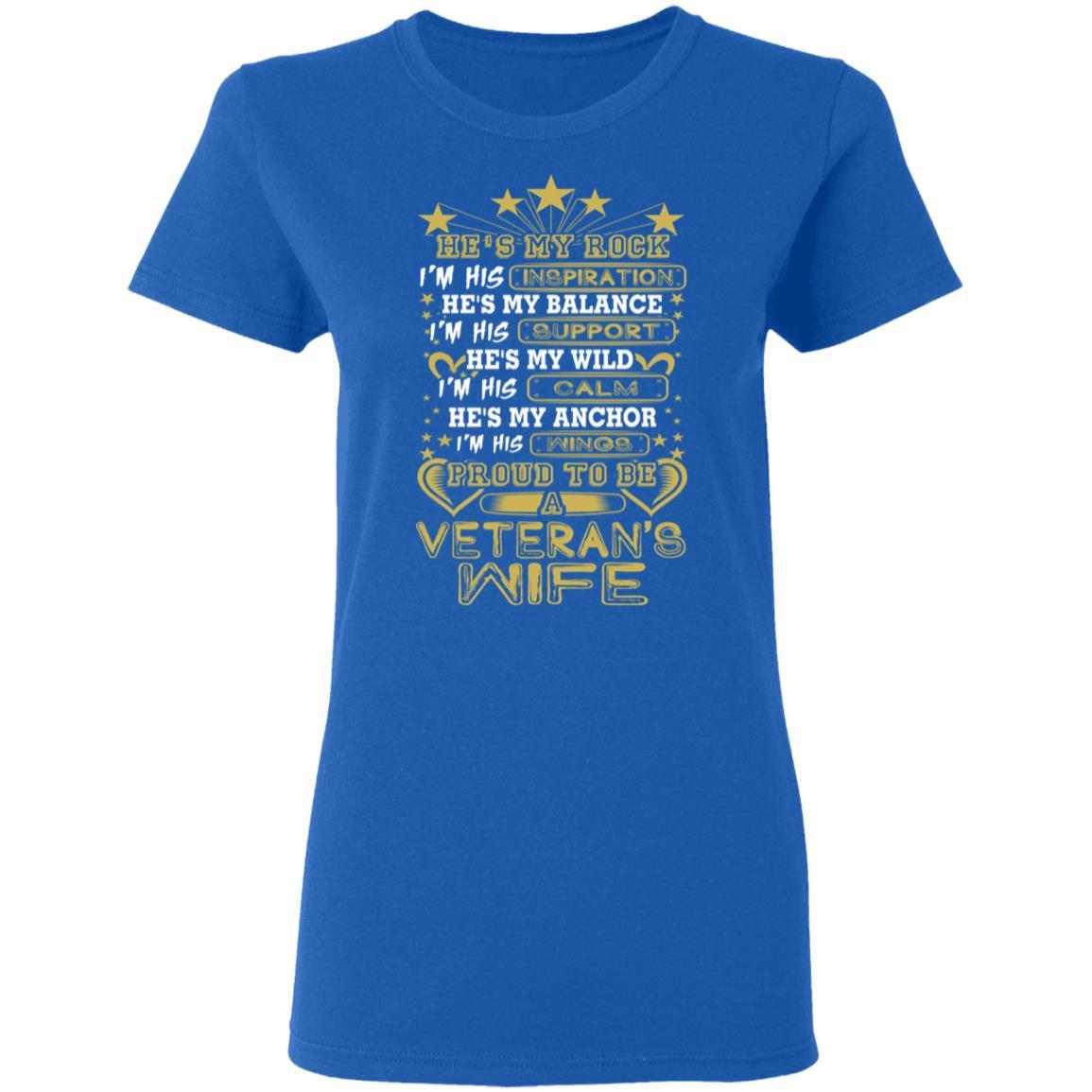 T-Shirt Proud To be A Veteran's Wife Gildan Ladies' 5.3 oz. On Front-T-Shirts-Veterans Nation