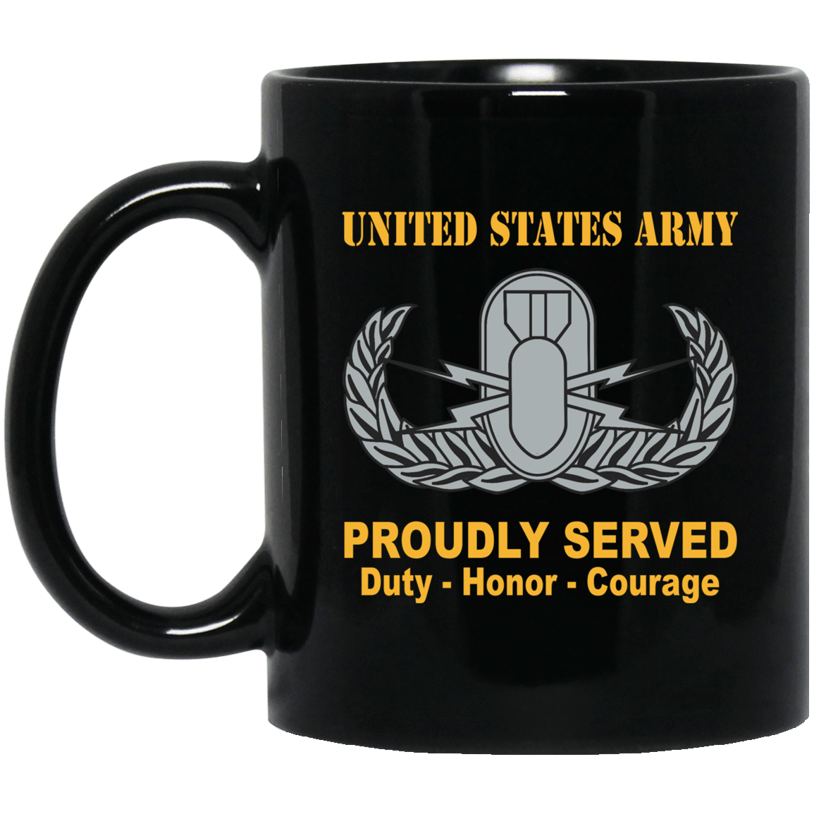 US Army Combat Badge Insignia Proudly Served Duty - Honor - Courage Black Coffee Mug 11oz-15oz-Mug-Army-Veterans Nation