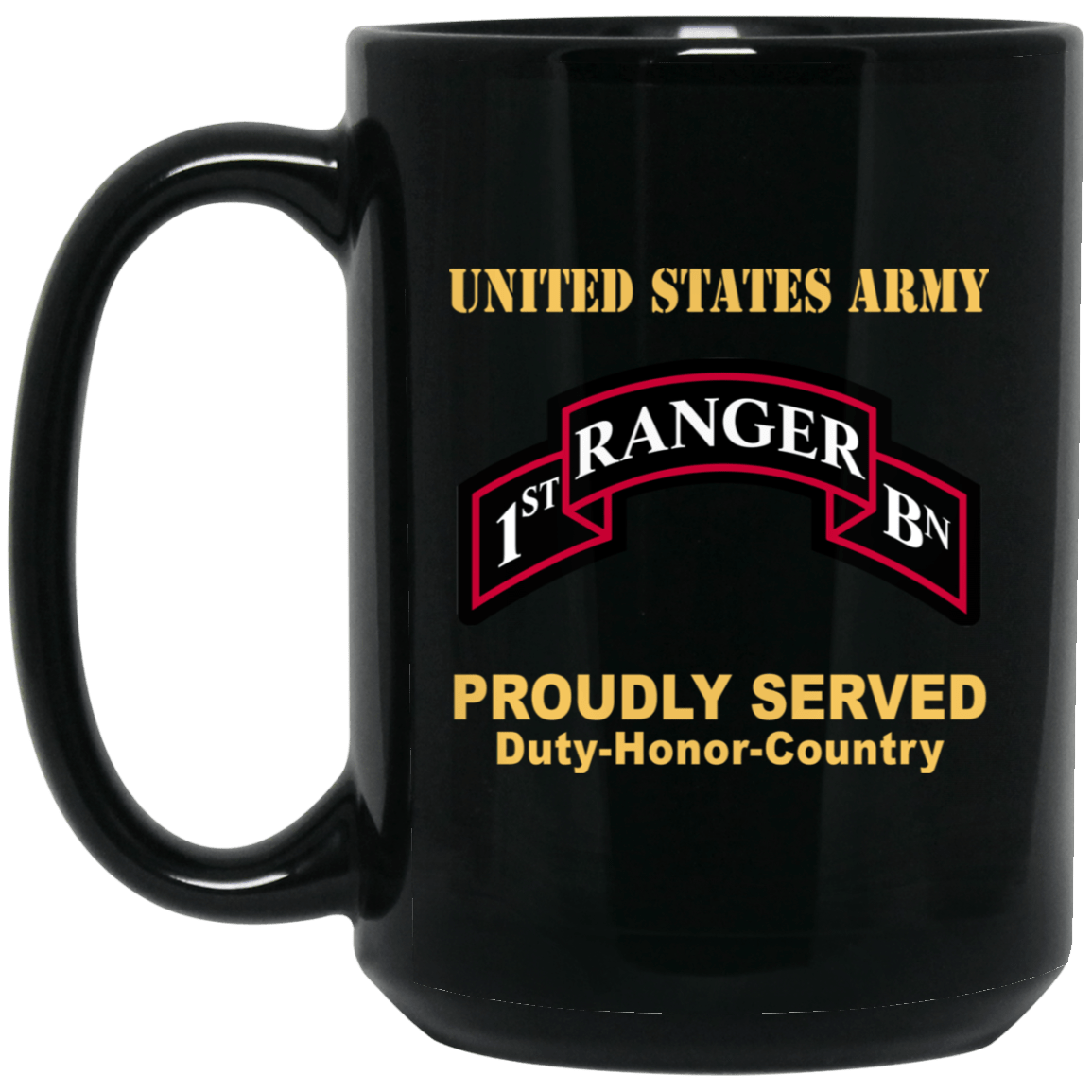 US ARMY 75 RANGER REGIMENT 1ST BATTALION - 11 oz - 15 oz Black Mug-Mug-Army-CSIB-Veterans Nation