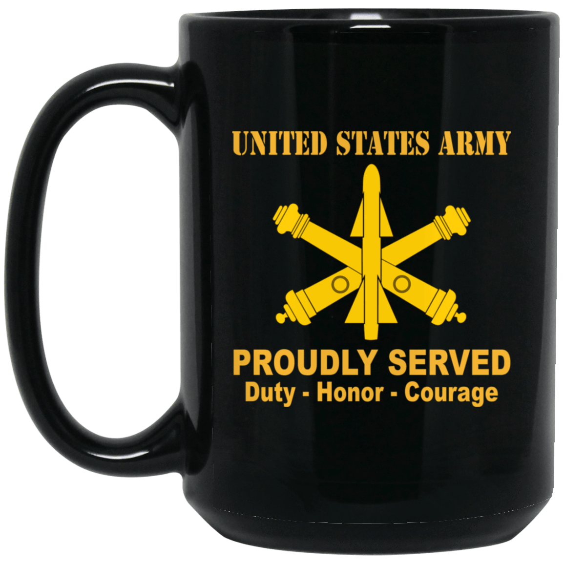 US Army Insignia Proudly Served Duty - Honor - Courage Black Coffee Mug 11oz-15oz-Mug-Army-Veterans Nation