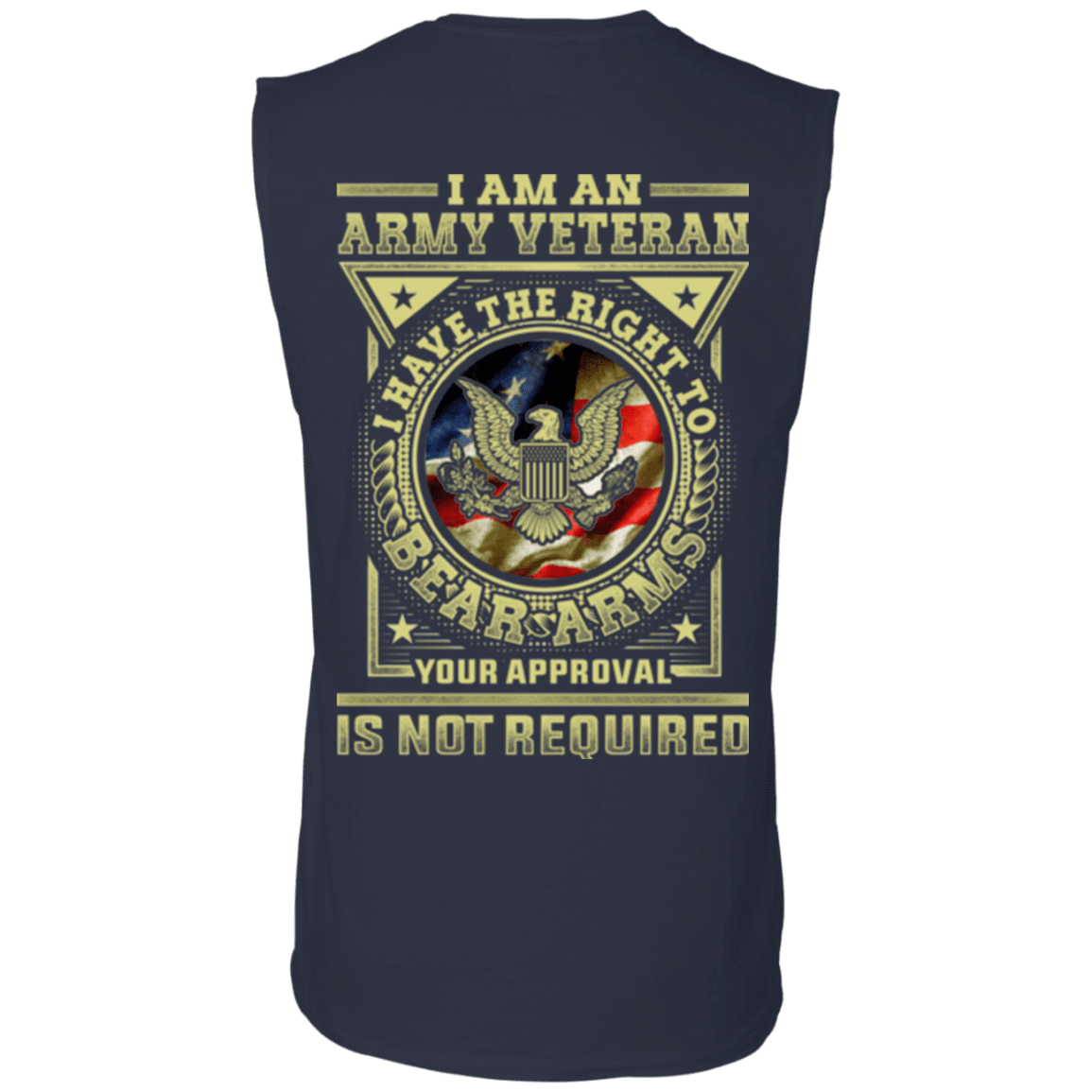 Army Veteran Have the Right To Bear Arms Men Back T Shirts-TShirt-Army-Veterans Nation