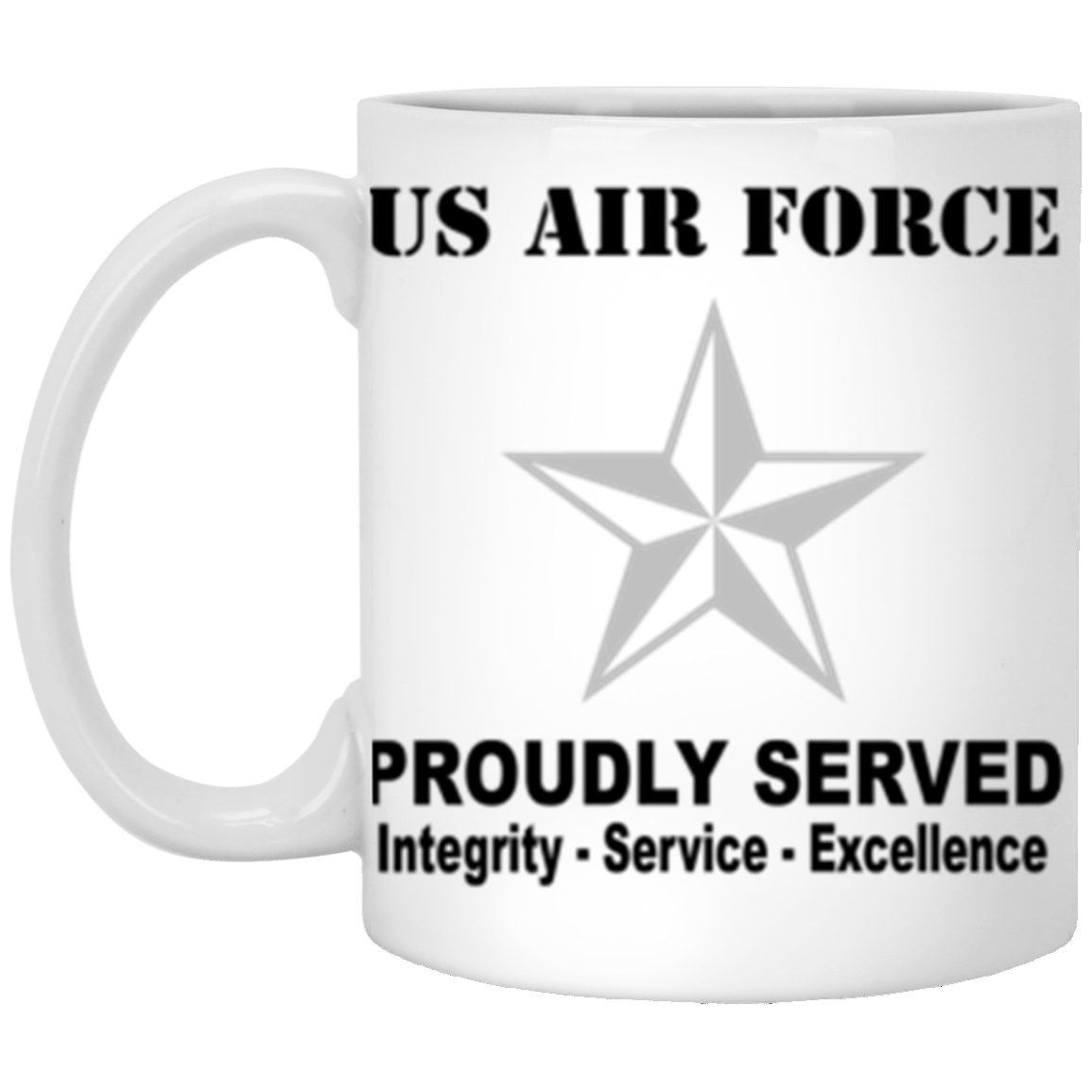 US Air Force O-7 Brigadier General Brig O7 General Officer Ranks Proudly Served Core Values 11 oz. White Mug-Drinkware-Veterans Nation