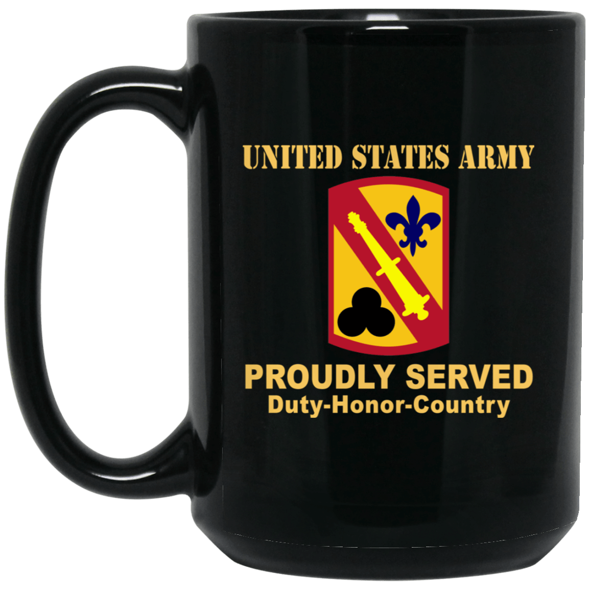 US ARMY 42 FIELD ARTILLERY BRIGADE- 11 oz - 15 oz Black Mug-Mug-Army-CSIB-Veterans Nation