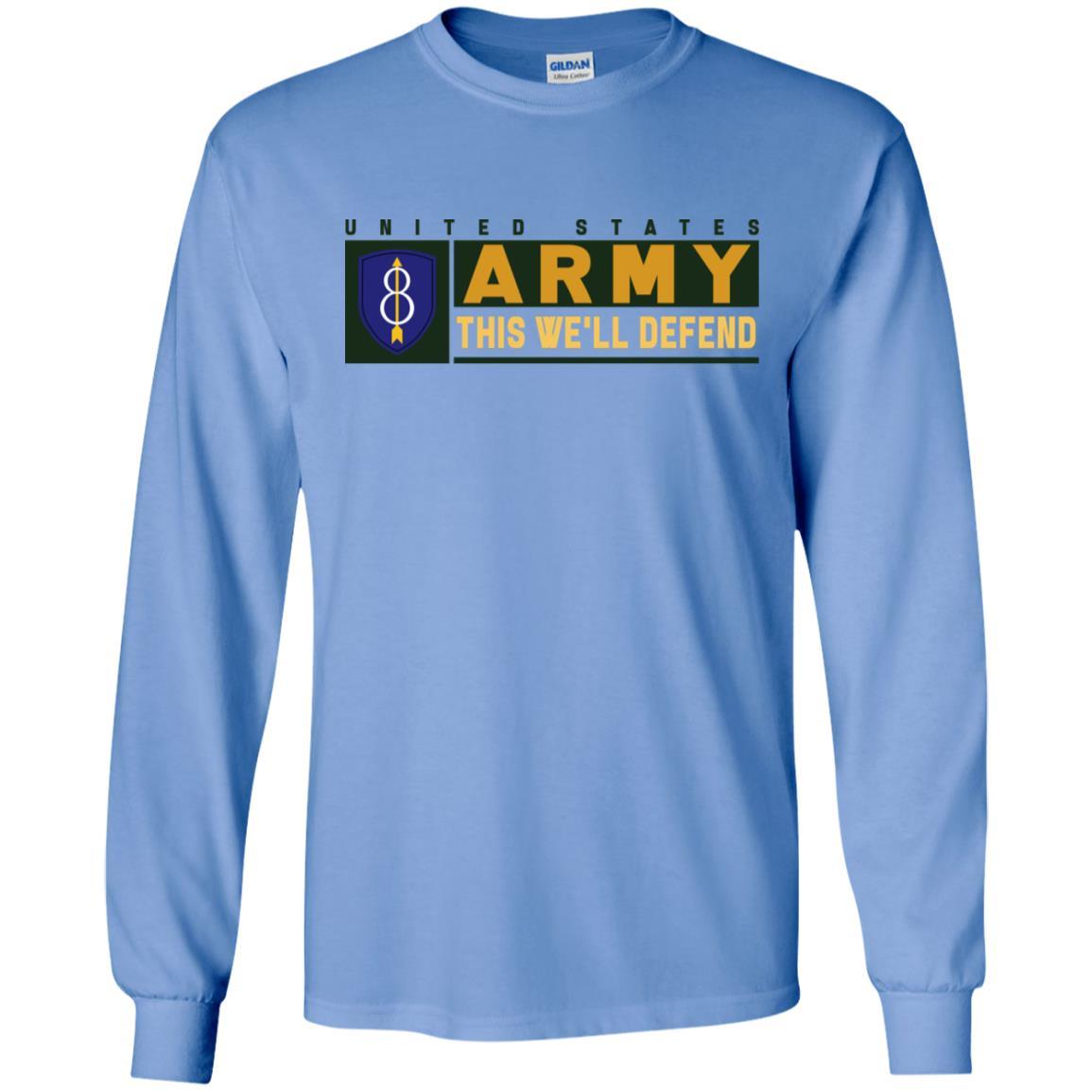US Army 8th Infantry Division- This We'll Defend T-Shirt On Front For Men-TShirt-Army-Veterans Nation