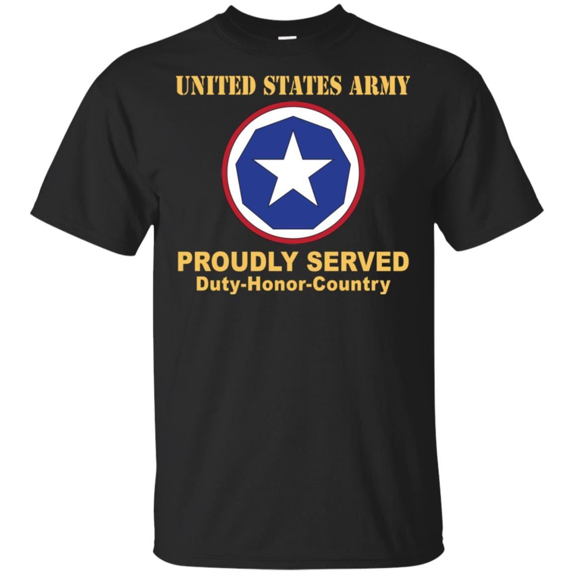 US ARMY 9TH SUPPORT COMMAND- Proudly Served T-Shirt On Front For Men-TShirt-Army-Veterans Nation