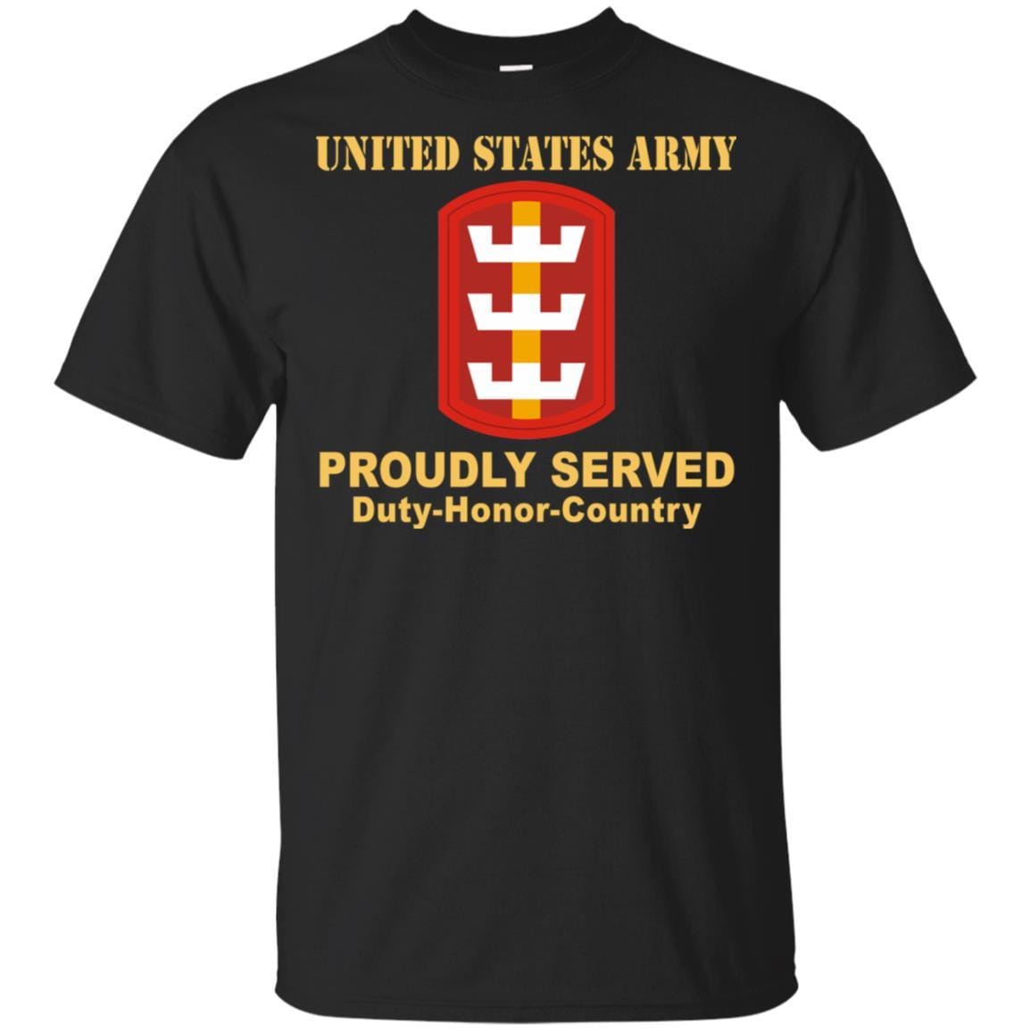 US ARMY 130TH ENGINEER BRIGADE - Proudly Served T-Shirt On Front For Men-TShirt-Army-Veterans Nation
