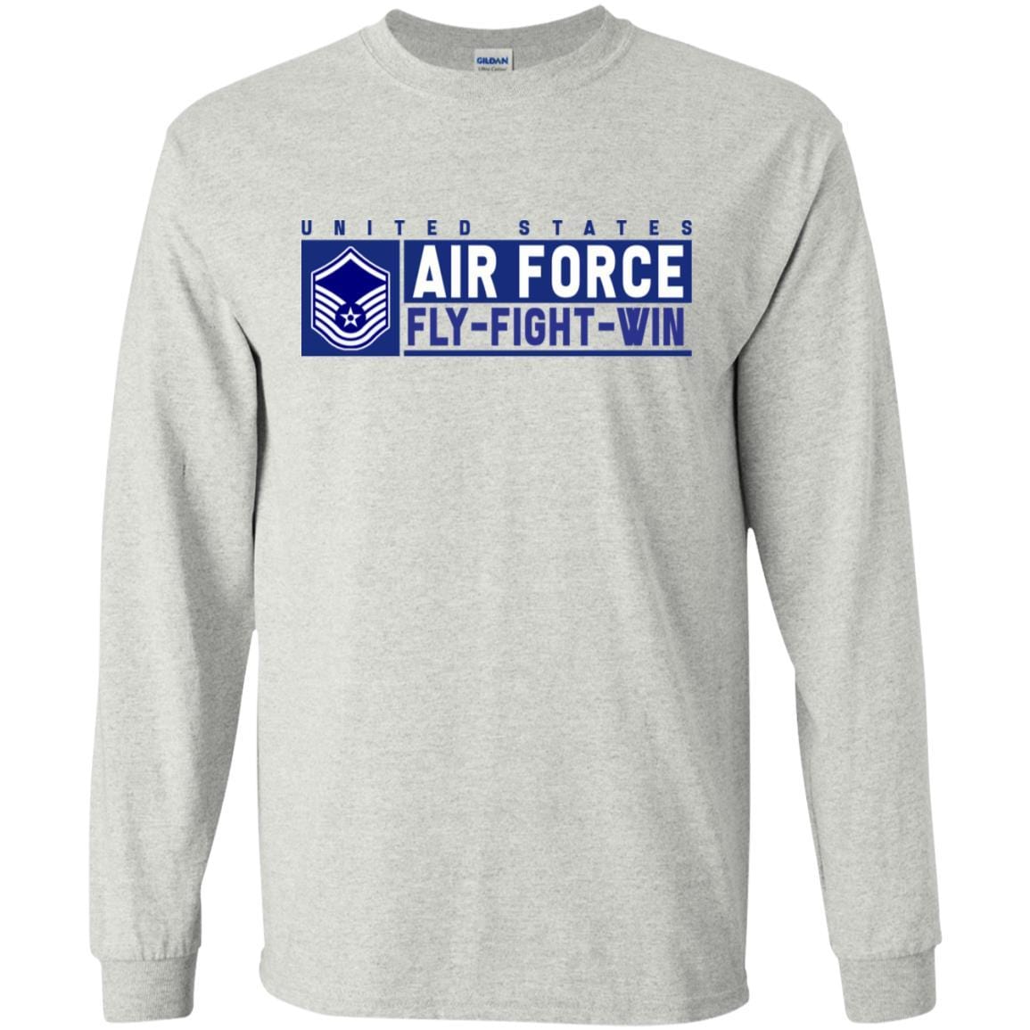 US Air Force E-7 Master Sergeant Fly - Fight - Win T-Shirt On Front For Men-TShirt-USAF-Veterans Nation
