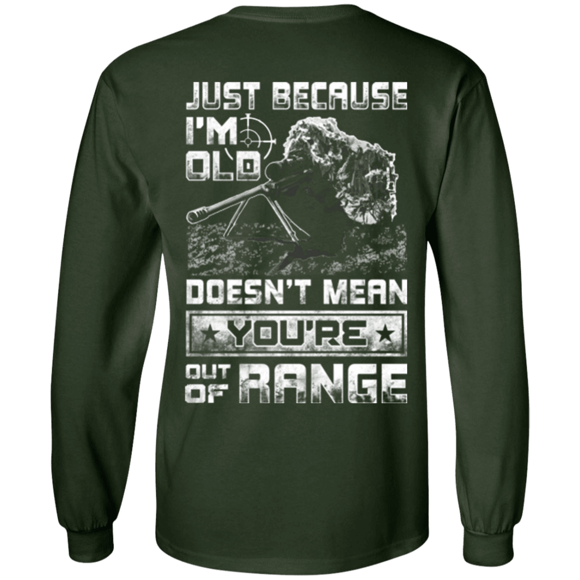 Military T-Shirt "Veteran - I'am Old Does not Mean You Are Out Of Range"-TShirt-General-Veterans Nation