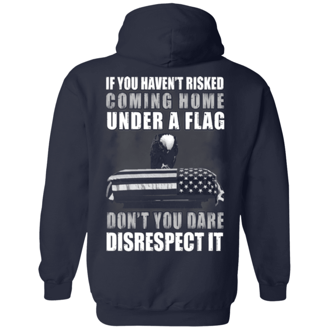 Military T-Shirt "Veteran - Under A Flag Disrespect It" - Men Back-TShirt-General-Veterans Nation