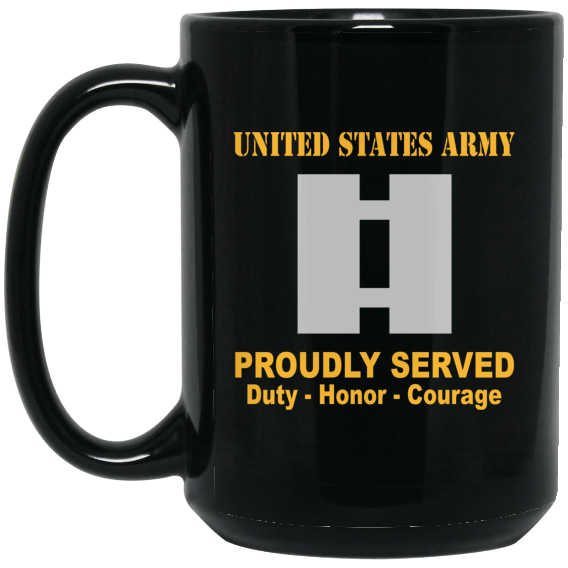 US Army O-3 Captain O3 CPT Commissioned Officer Ranks Proudly Served Black Mug Black Mug-Mug-Army-Ranks-Veterans Nation