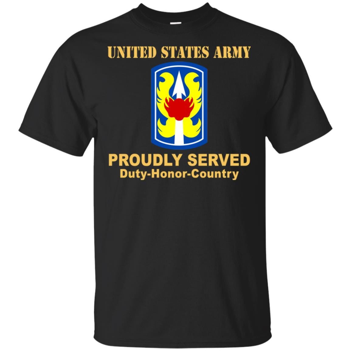 US ARMY 199TH INFANTRY BRIGADE - Proudly Served T-Shirt On Front For Men-TShirt-Army-Veterans Nation