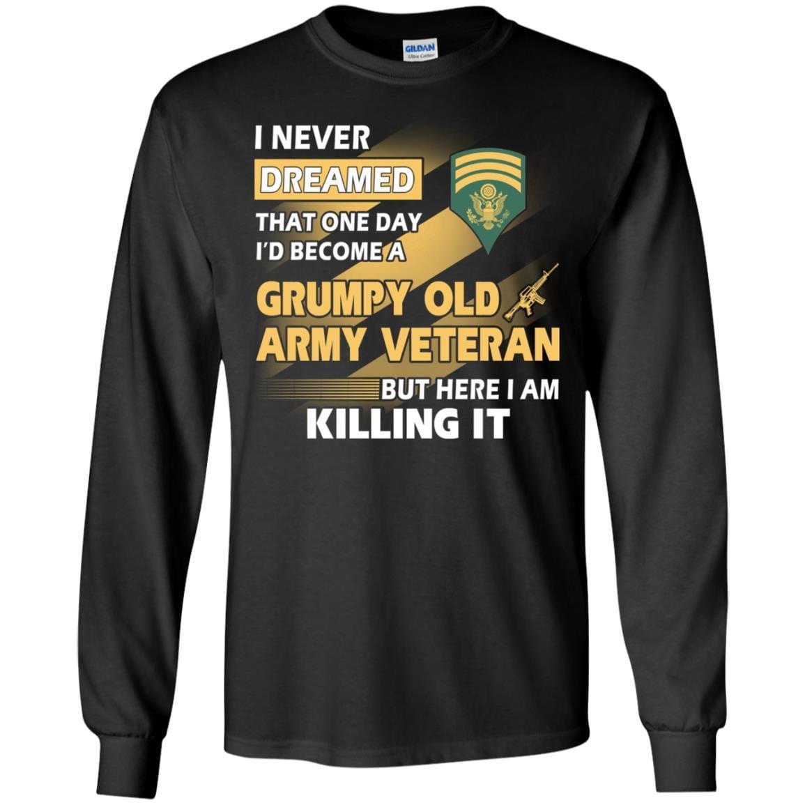 US Army T-Shirt "Grumpy Old Veteran" E-7 SPC(SP7) On Front-TShirt-Army-Veterans Nation