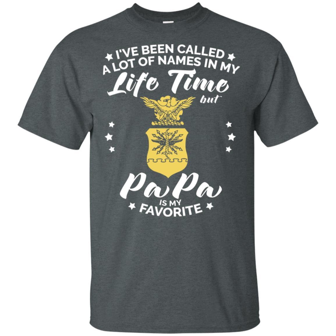 i've been called a lot of things in my life but papa - AIR FORCE T-Shirt On Front-TShirt-USAF-Veterans Nation