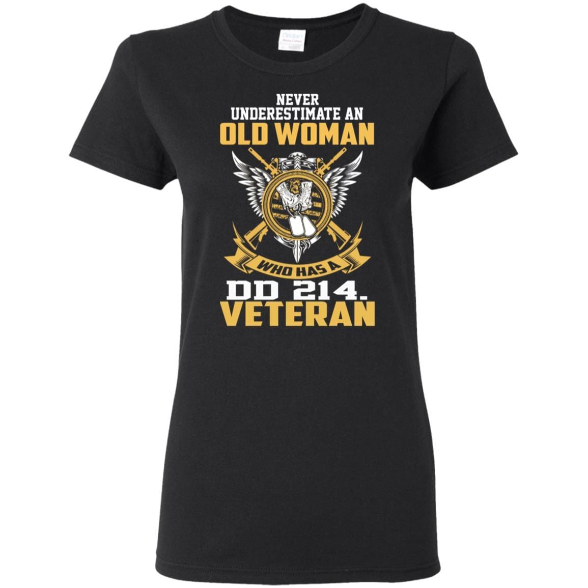 Military T-Shirt "Old Woman Veteran With DD214 G500L Gildan Ladies' 5.3 oz."-TShirt-General-Veterans Nation