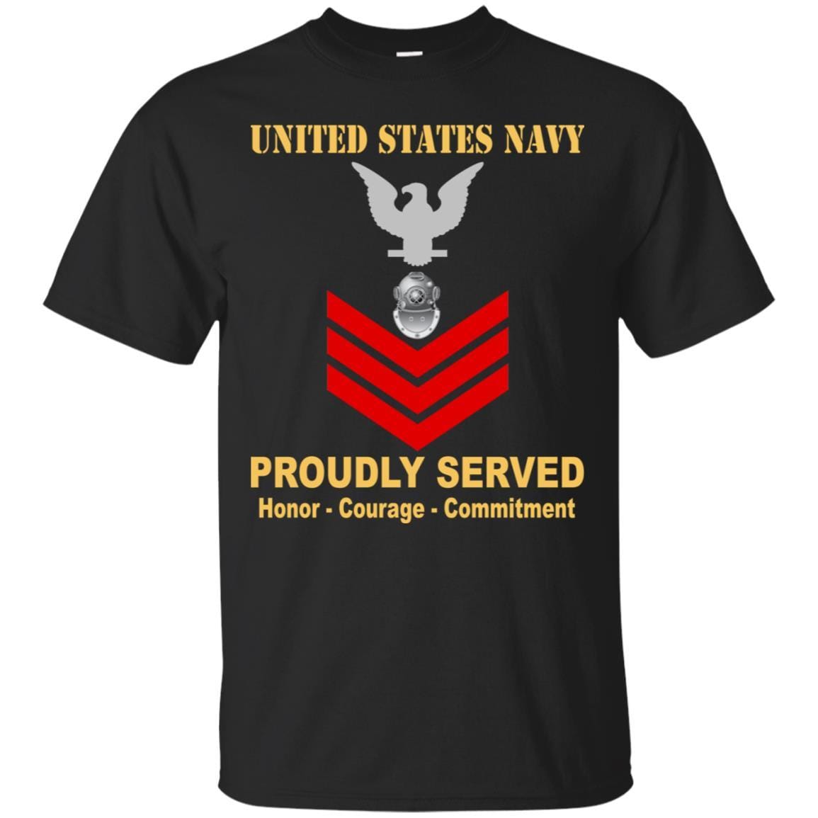 Navy Diver Navy ND E-6 Rating Badges Proudly Served T-Shirt For Men On Front-TShirt-Navy-Veterans Nation