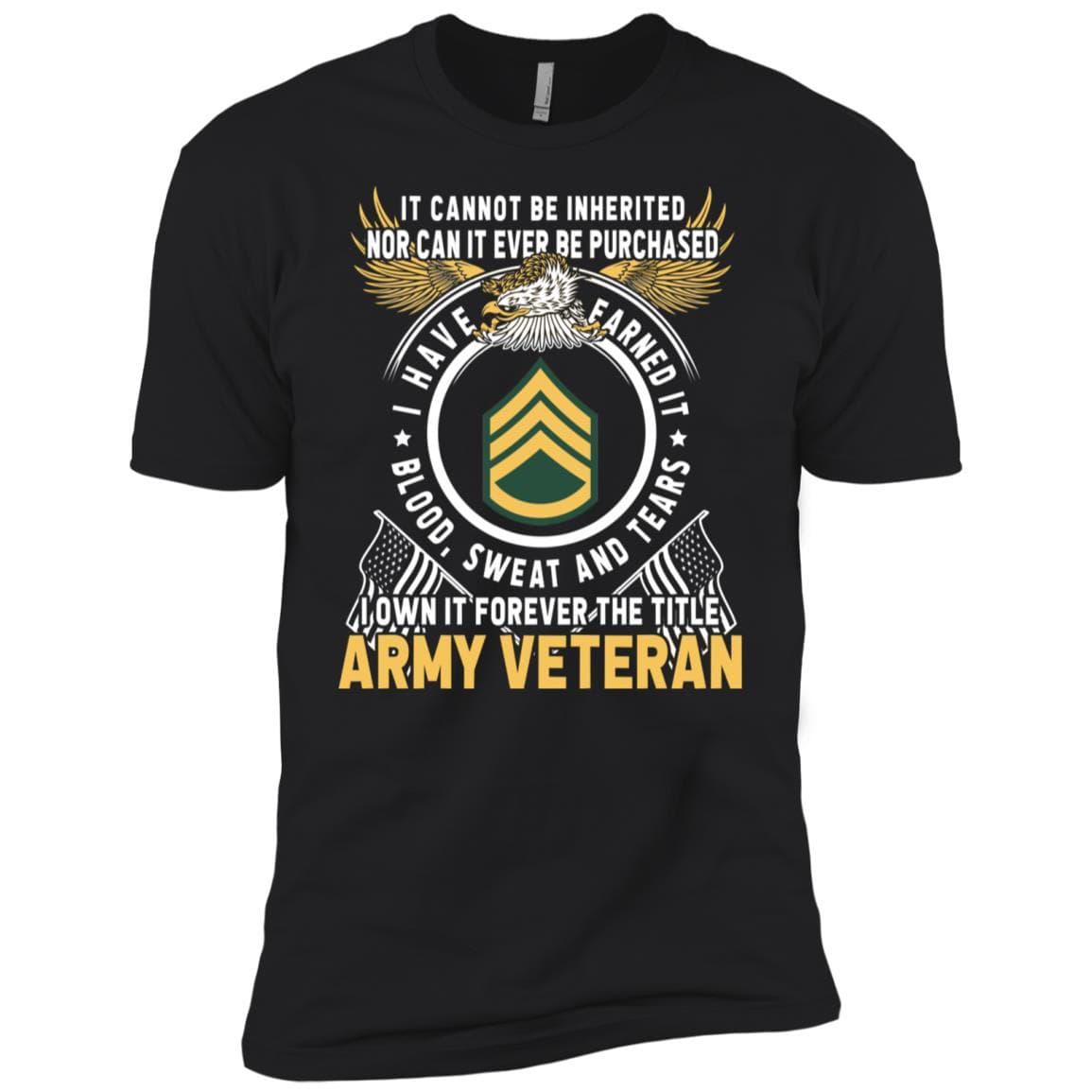 US Army E-6 Staff Sergeant E6 SSG Noncommissioned Officer T-Shirt on Front-TShirt-Army-Veterans Nation