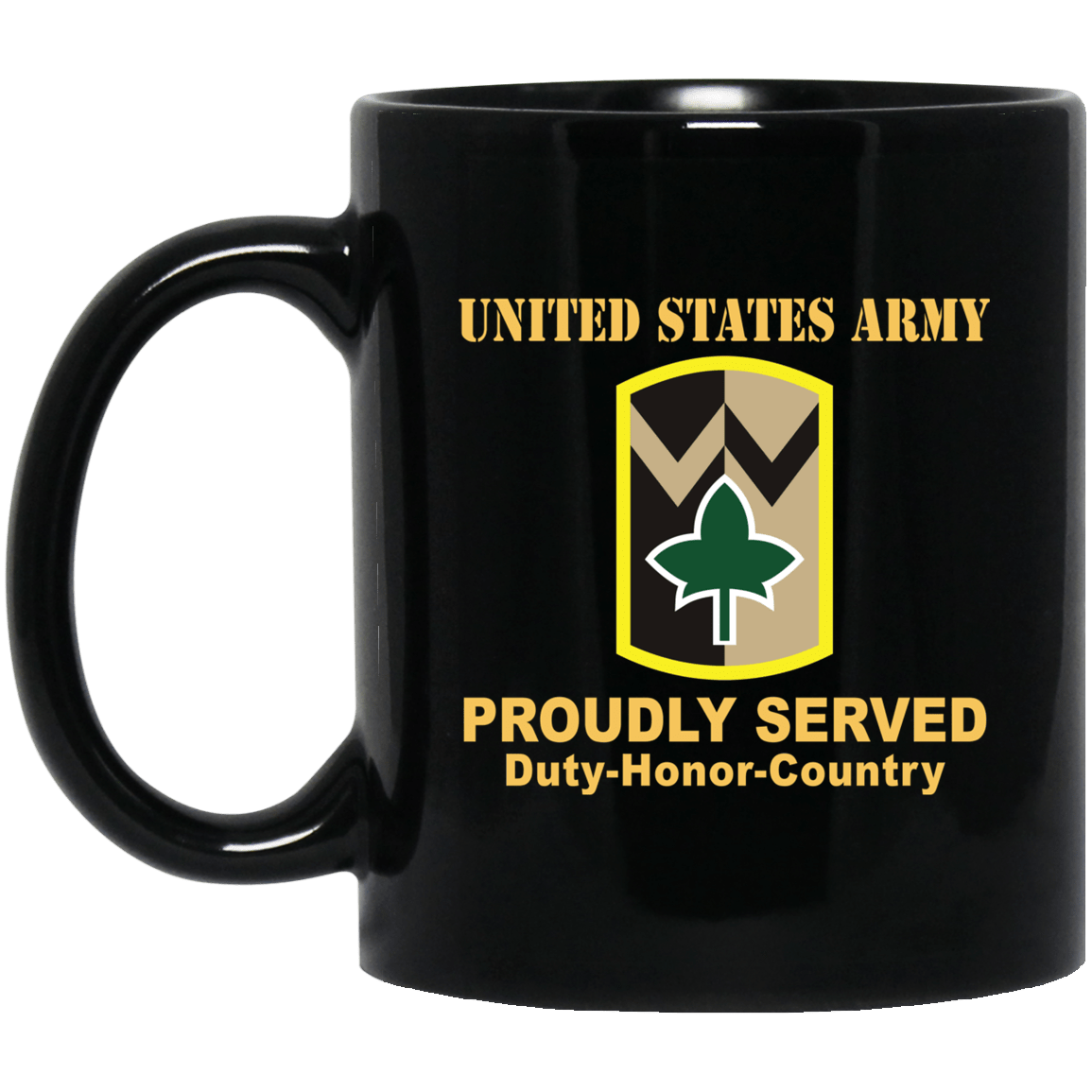 US ARMY 4TH SUSTAINMENT BRIGADE- 11 oz - 15 oz Black Mug-Mug-Army-CSIB-Veterans Nation