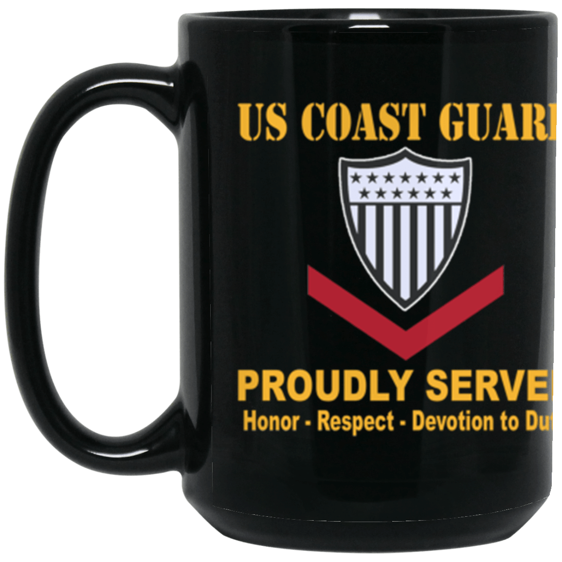 US Coast Guard E-4 Petty Officer Third Class E4 PO3 Petty Officer Proudly Served Core Values 15 oz. Black Mug-Drinkware-Veterans Nation