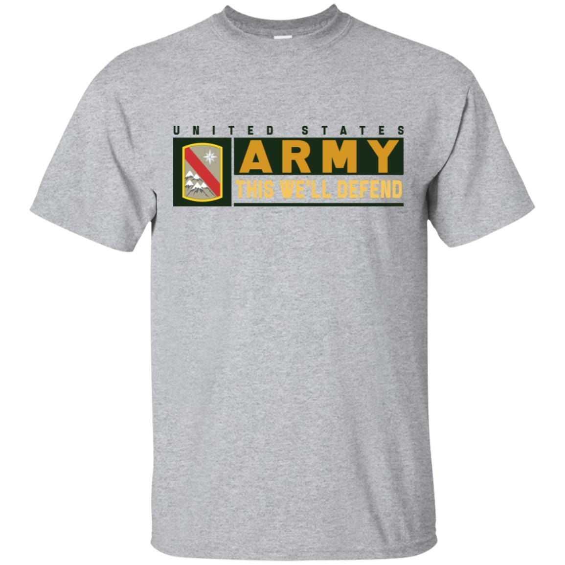 US Army 43 SUSTAINMENT BRIGADE- This We'll Defend T-Shirt On Front For Men-TShirt-Army-Veterans Nation