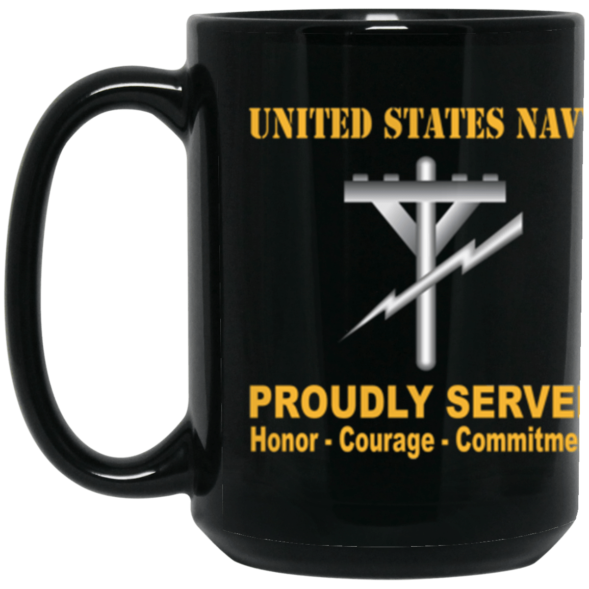 US Navy Navy Construction Electrician Navy CE Proudly Served Core Values 15 oz. Black Mug-Drinkware-Veterans Nation