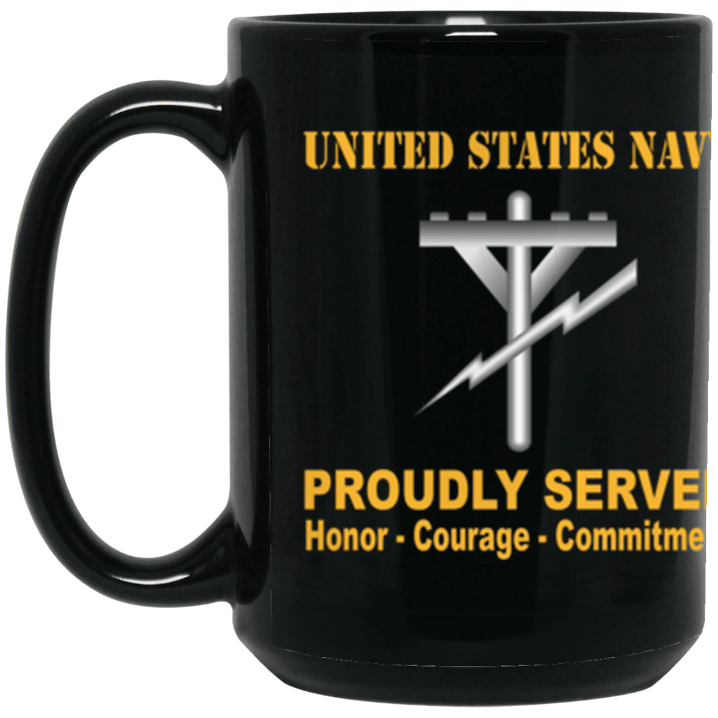 US Navy Navy Construction Electrician Navy CE Proudly Served Core Values 15 oz. Black Mug-Drinkware-Veterans Nation