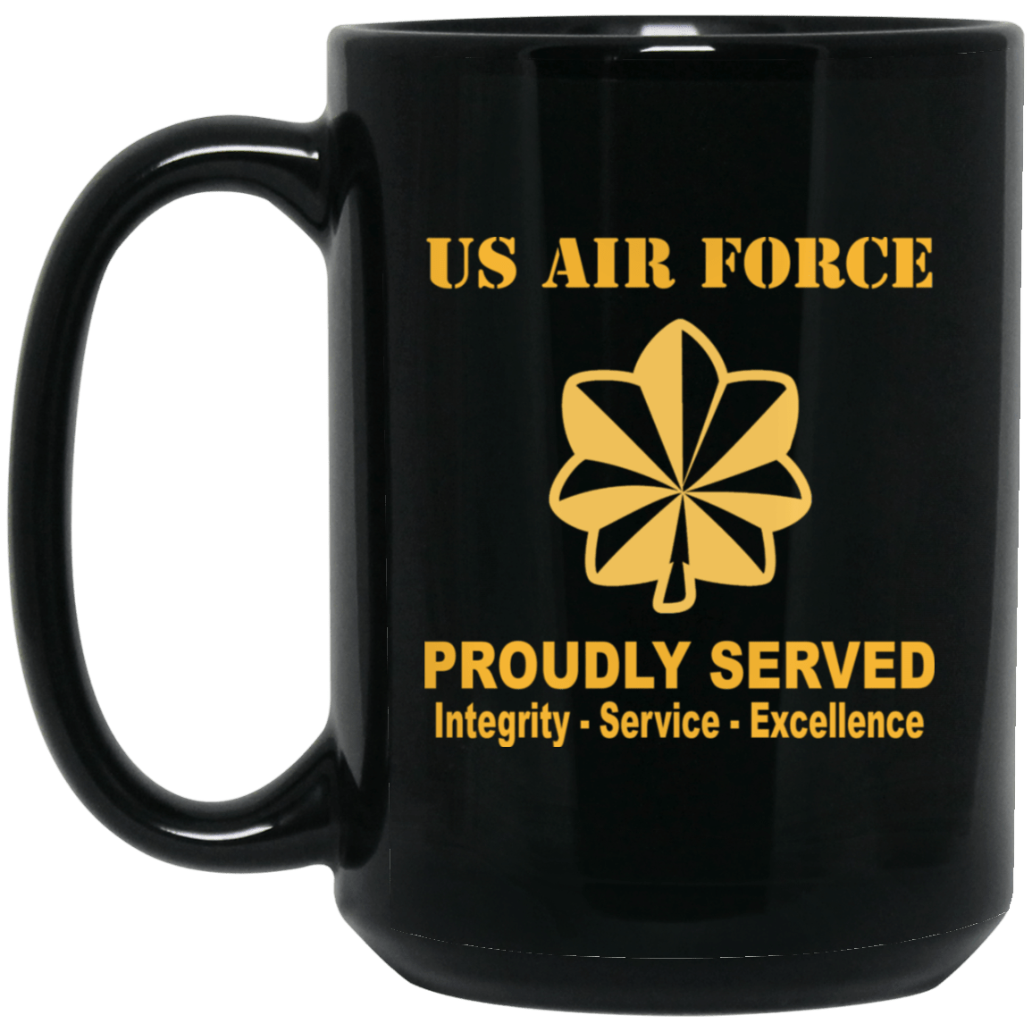 US Air Force O-4 Major Maj O4 Field Officer Ranks Proudly Served Black Mug 11 oz - 15 oz-Mug-USAF-Ranks-Veterans Nation