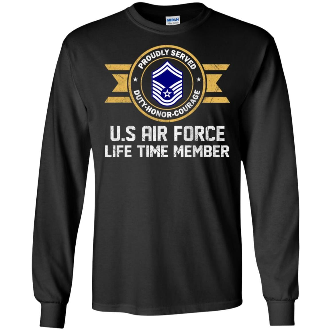 Life time member-US Air Force E-8 Senior Master Sergeant SMSgt E8 Noncommissioned Officer AF Rank Men T Shirt On Front-TShirt-USAF-Veterans Nation