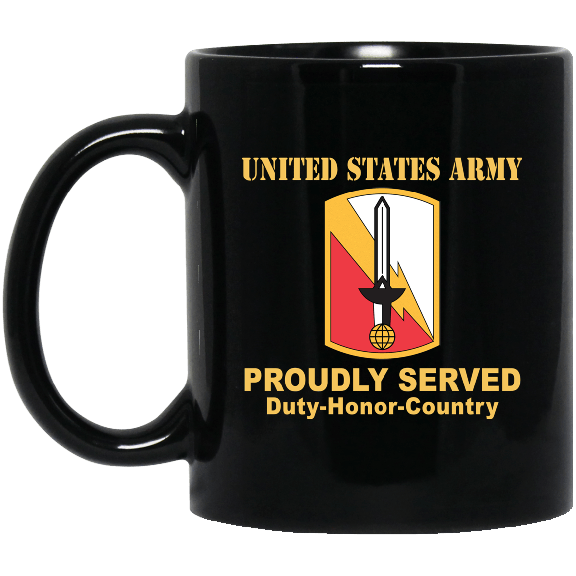 US ARMY 21ST SIGNAL BRIGADE- 11 oz - 15 oz Black Mug-Mug-Army-CSIB-Veterans Nation