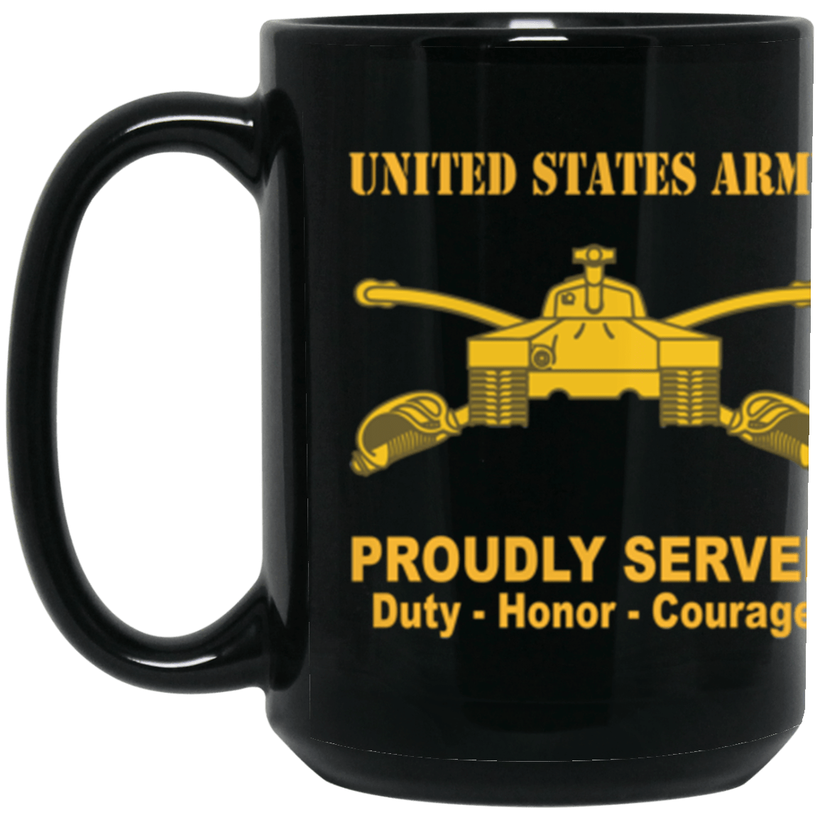 US Army Armor Branch Proudly Served Core Values 15 oz. Black Mug-Drinkware-Veterans Nation