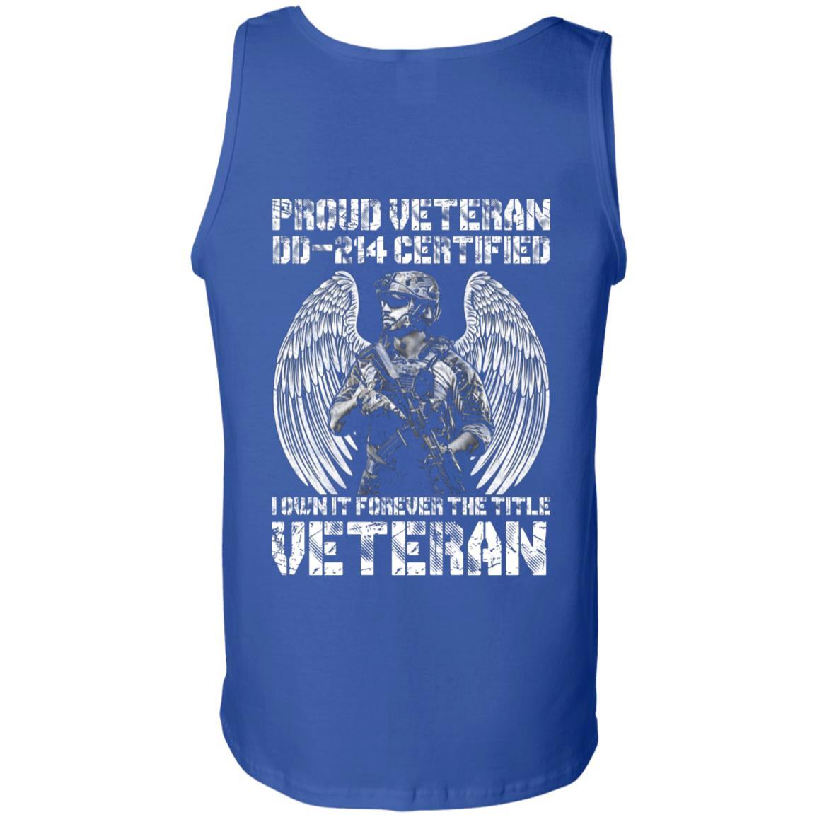 Military T-Shirt "Proud Veteran DD-214 I Own It Forever Men" On Back-TShirt-General-Veterans Nation