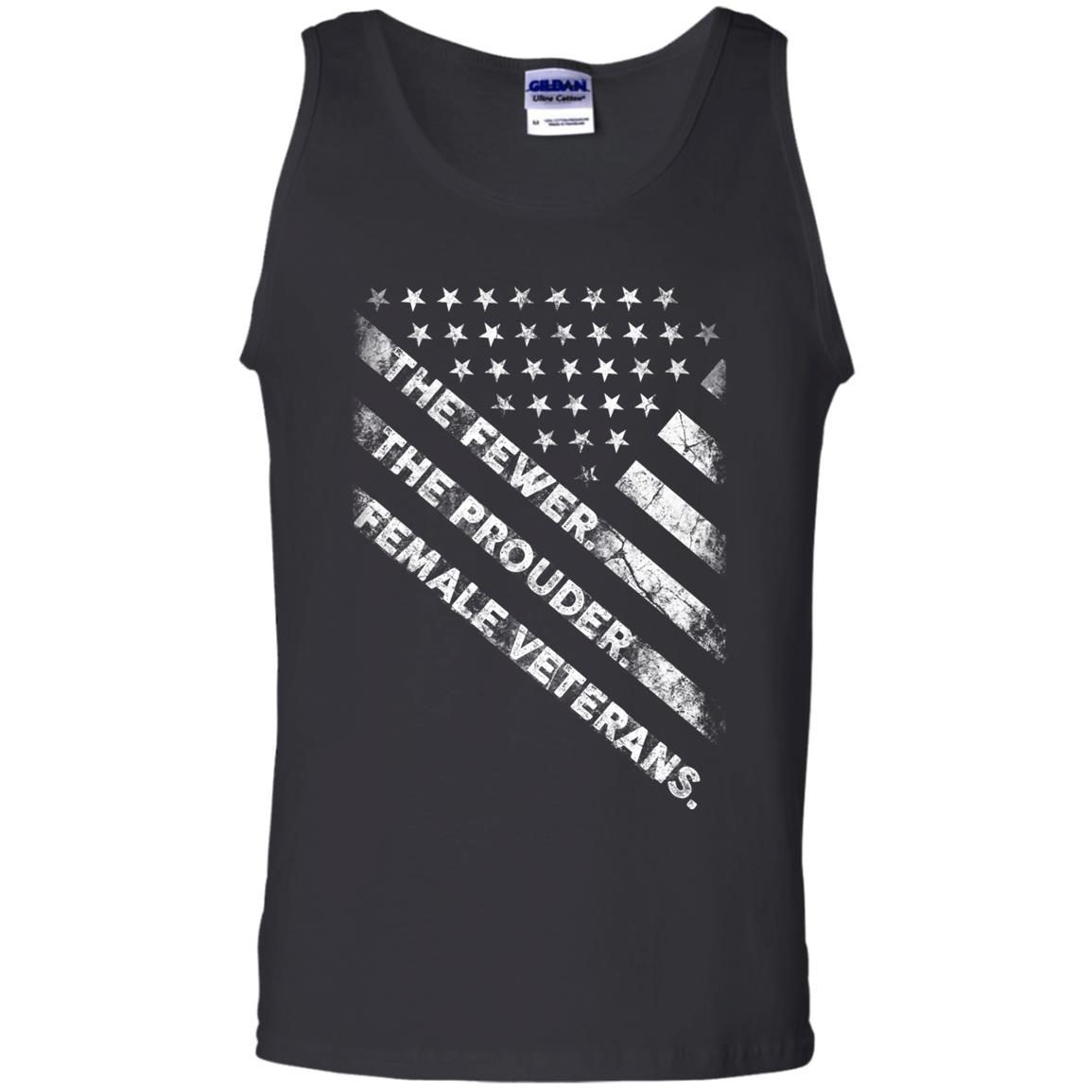 Military T-Shirt "Female Veterans The Fewer The Prouder Women On" Front-TShirt-General-Veterans Nation