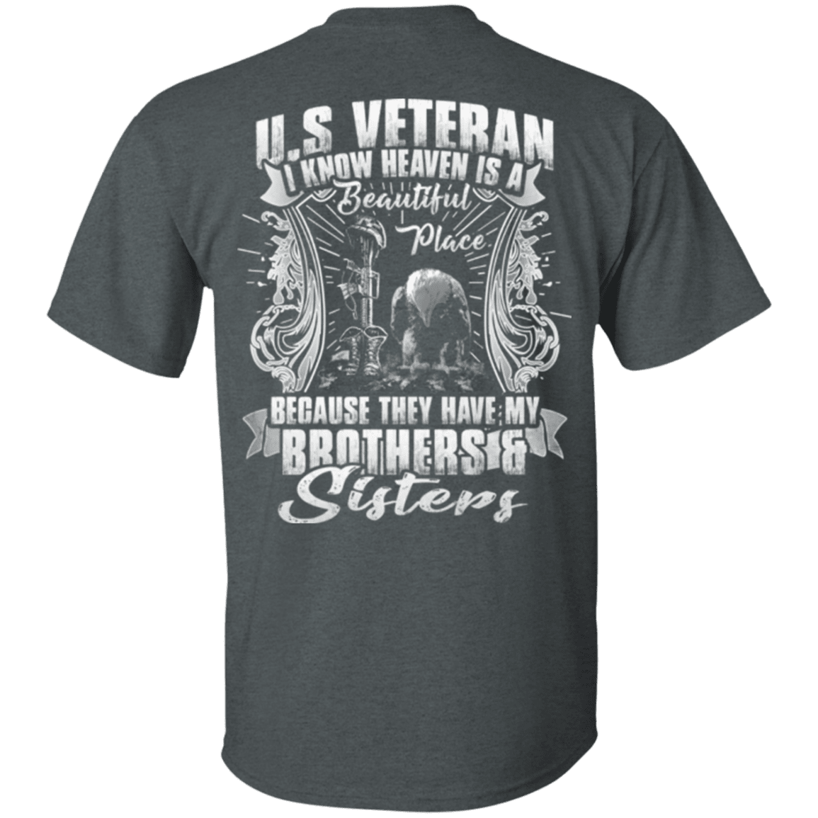 Military T-Shirt "Heaven Is The Beautiful Place With Brothers And Sisters Veteran"-TShirt-General-Veterans Nation
