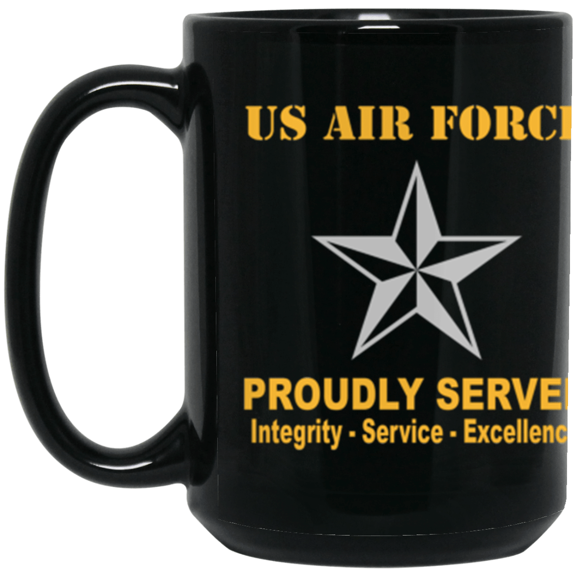 US Air Force O-7 Brigadier General Brig O7 General Officer Ranks Proudly Served Core Values 15 oz. Black Mug-Drinkware-Veterans Nation