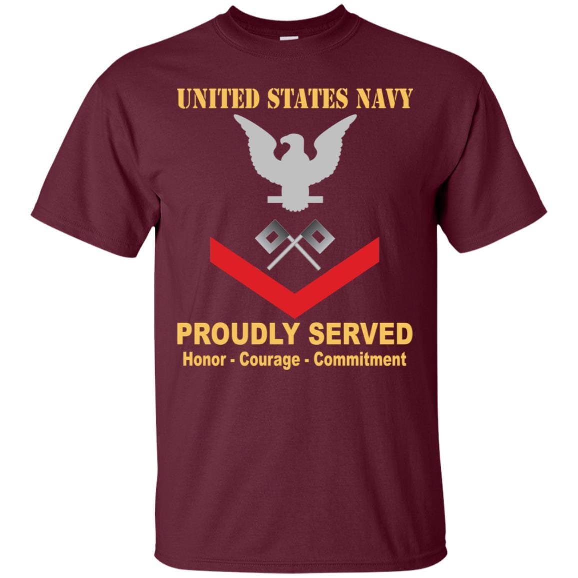 U.S Navy Signalman Navy SN E-4 Rating Badges Proudly Served T-Shirt For Men On Front-TShirt-Navy-Veterans Nation