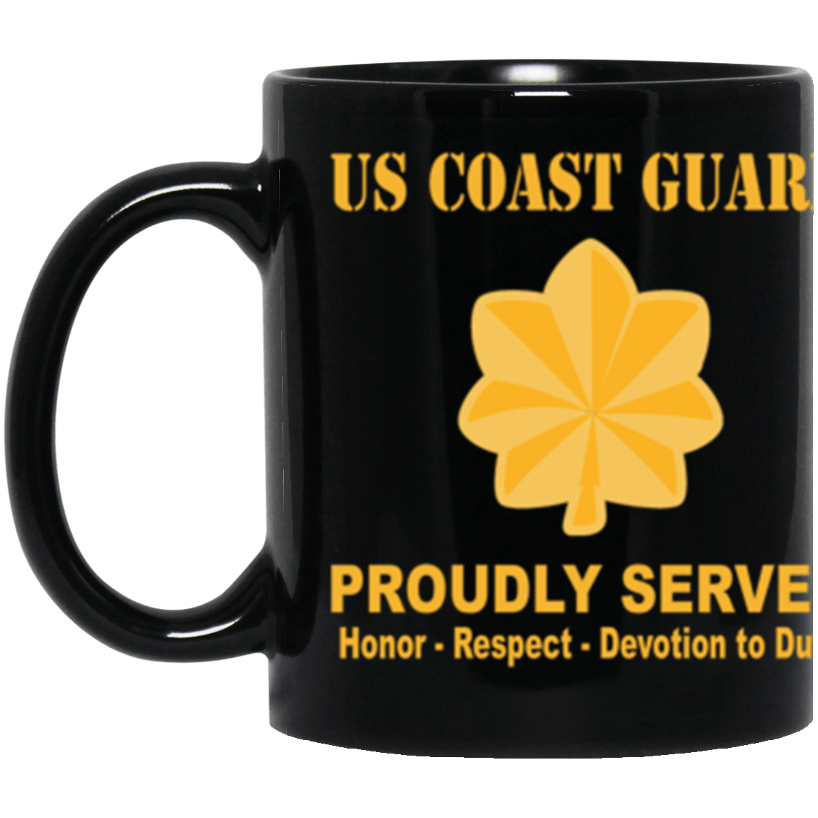 USCG O-4 Lieutenant Commander O4 LCDR Junior Officer Ranks Proudly Served Core Values 11 oz. Black Mug-Drinkware-Veterans Nation