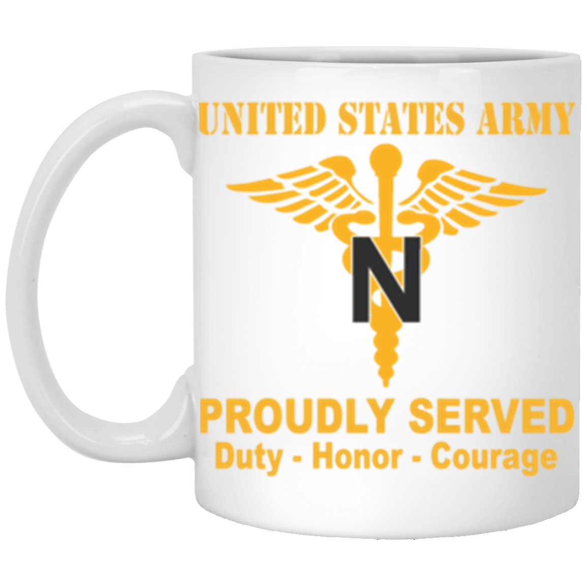 US Army Nurse Corps Proudly Served Core Values 11 oz. White Mug-Drinkware-Veterans Nation